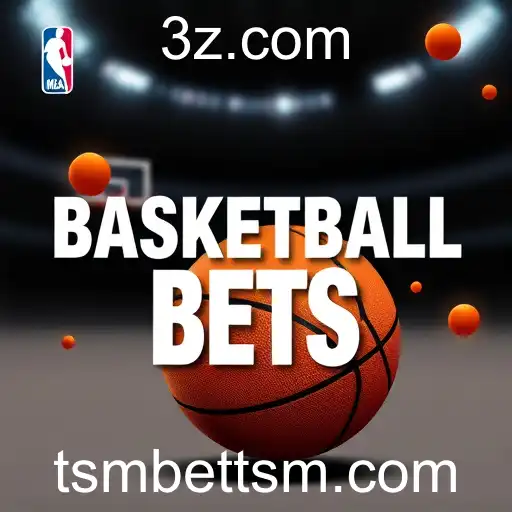 Exploring 'Basketball Bets' on TSMbet: A Thrilling Journey into Sports Betting